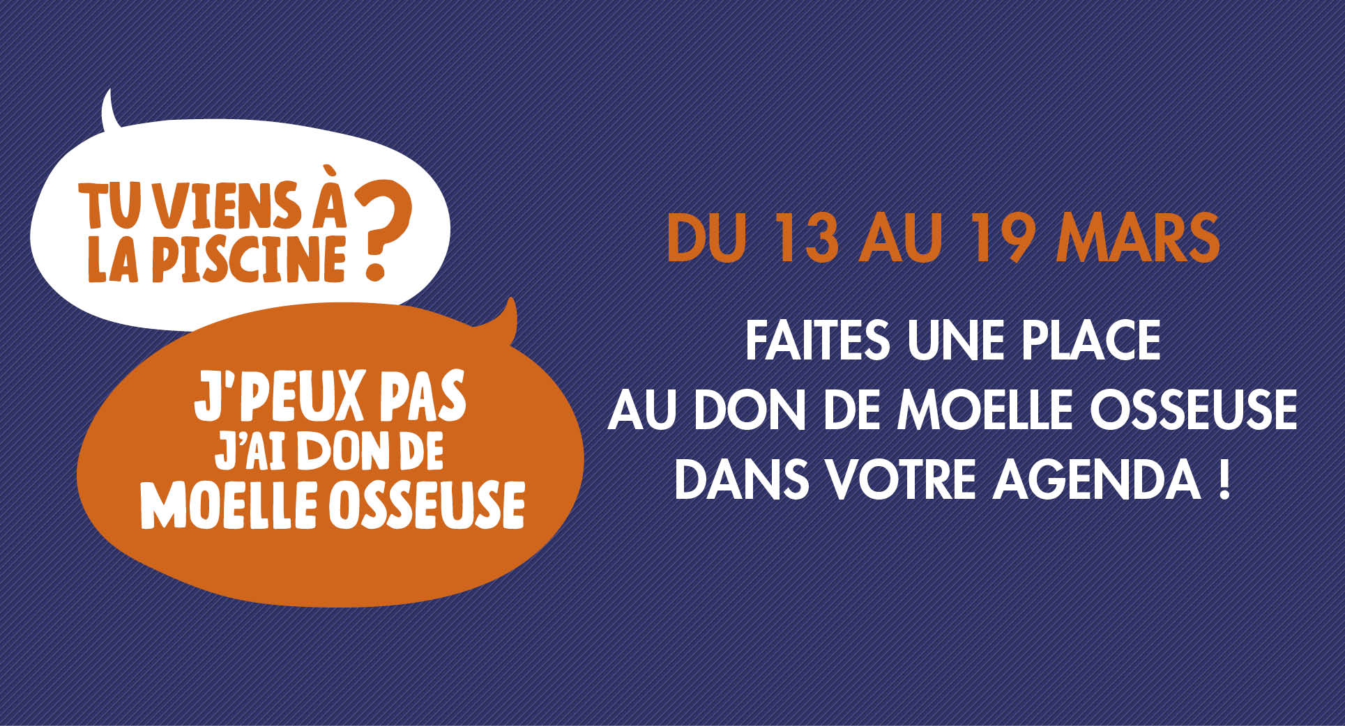 Affiche de la campagne nationale pour le don de moelle osseuse